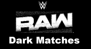 WWE Dark Raw 3/17/25 – 17th March 2025
